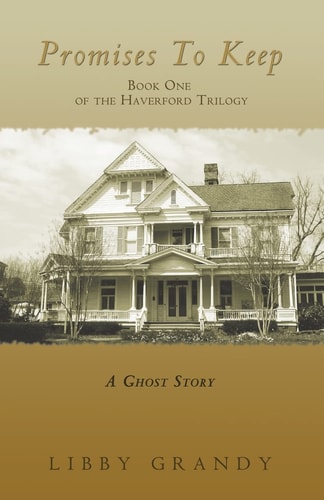 Promises to Keep Book One of the Haverford Trilogy