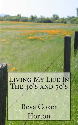 Living My Life in The 40's and 50's