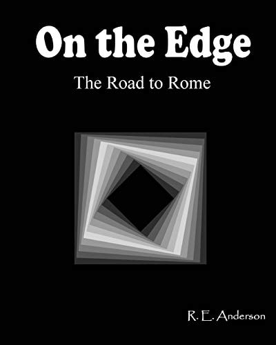 On the Edge The Road to Rome