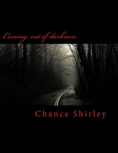 Coming Out of Darkness
