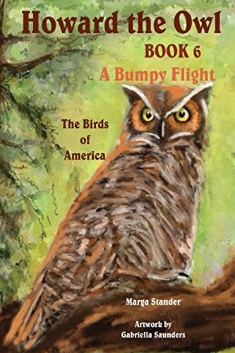 Howard the Owl - Book 6 A Bumpy Flight