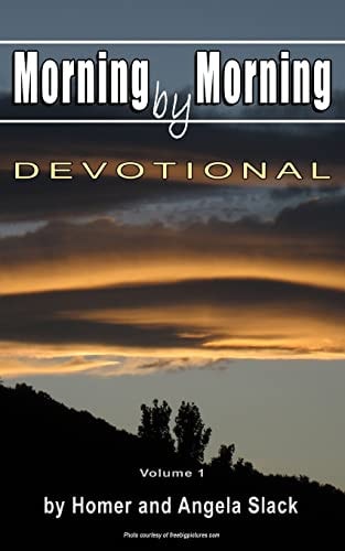 Morning by Morning Devotional