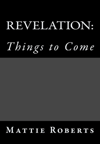 Revelation Things to Come