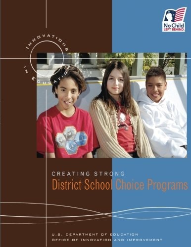 Creating Strong District School Choice Programs
