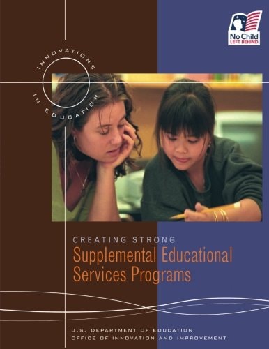 Creating Strong Supplemental Educational Services Programs