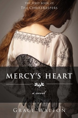 Mercy's Heart The Christkeepers