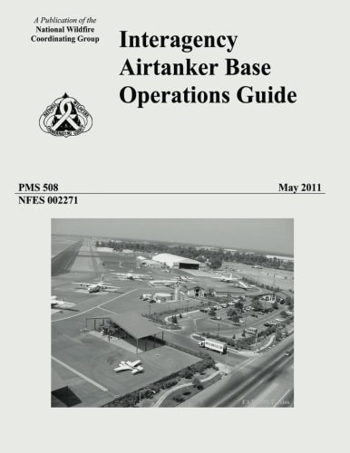 Interagency Airtanker Base Operations Guide