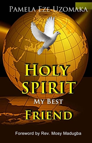 Holy Spirit My Best Friend