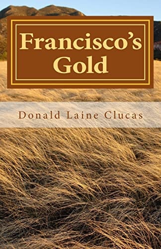 Francísco's Gold