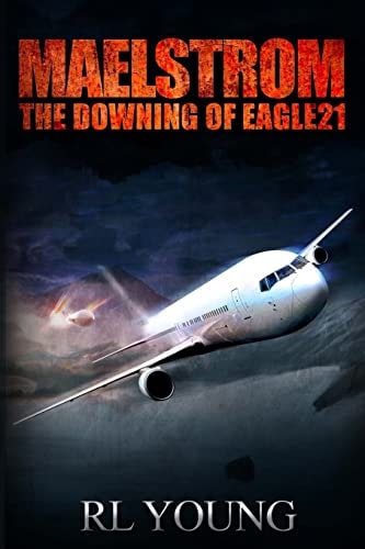 Maelstrom The Downing of Eagle21