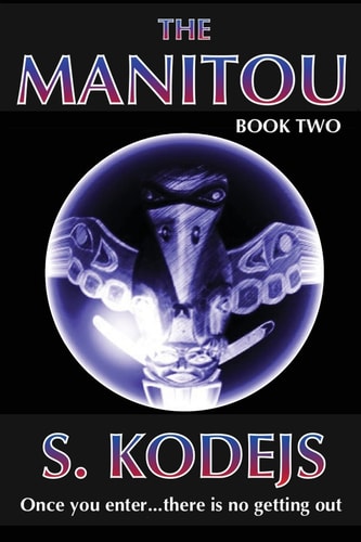 The Manitou, Book Two