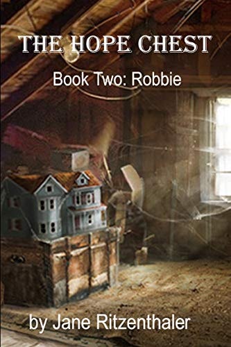The Hope Chest Book Two - Robbie