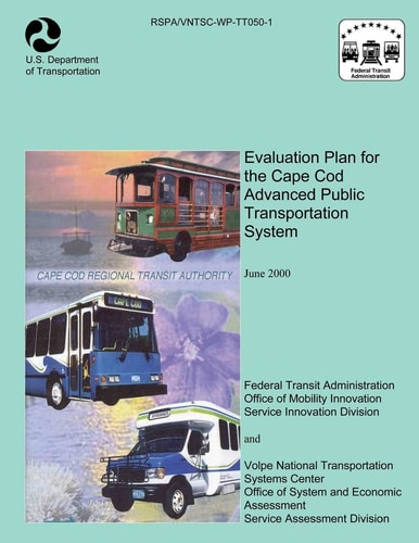 Evaluation Plan For The Cape Cod Advanced Public Transportation System