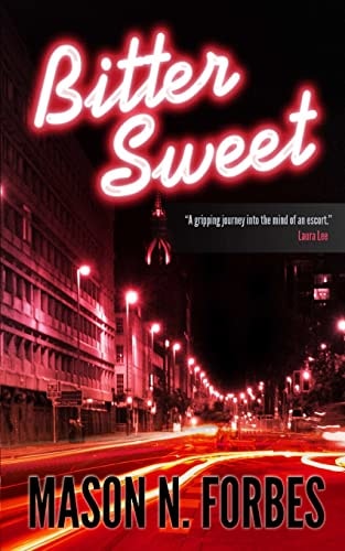 Bitter Sweet A Controversial Crime Thriller
