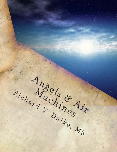 Angels and Air Machines A Young Girl Who Loves Trees Meets an Angel
