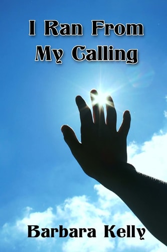 I Ran from My Calling