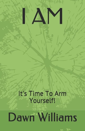 I Am It's Time To Arm Yourself!