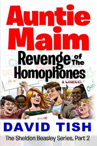 Auntie Maim Revenge of the Homophones