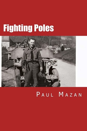 Fighting Poles We Do Not Ask For Freedom, We Fight