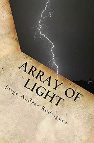 Array Of Light Through Tribulation