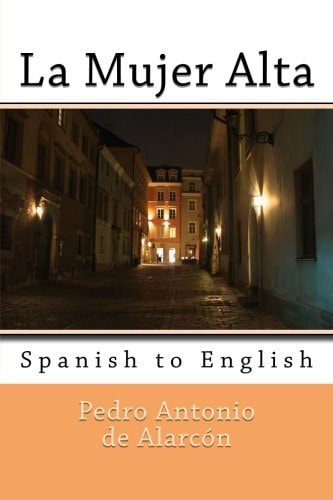 La Mujer Alta Spanish to English