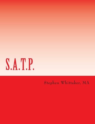 S. A. T. P. Sexual Addiction Workbook
