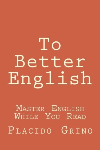To Better English Master English While You Read
