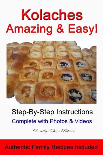 Kolaches - Amazing and Easy!