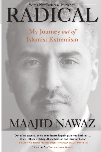 Radical: My Journey Out of Islamist Extremism