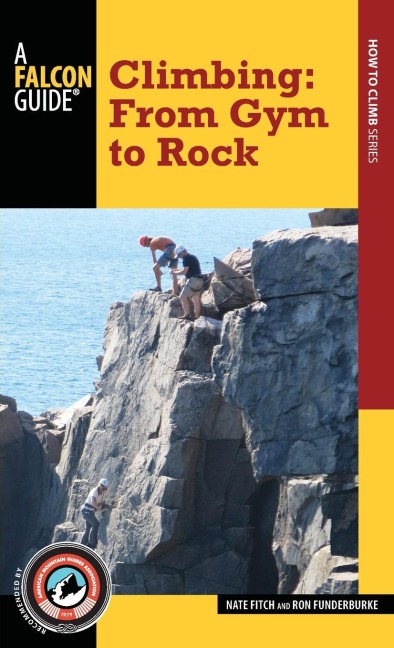 Climbing: From Gym to Rock