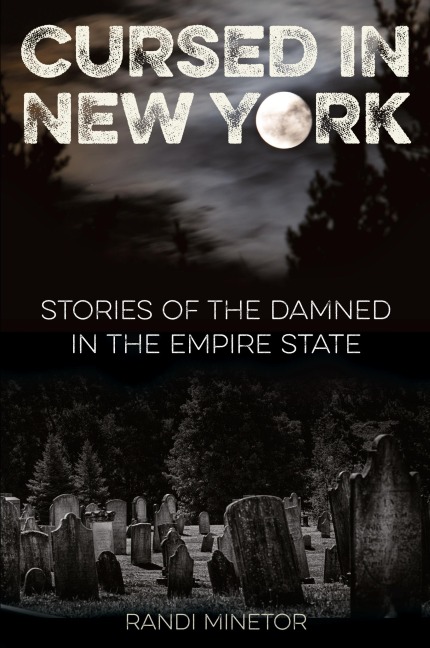 Cursed in New York: Stories of the Damned in the Empire State