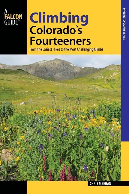 Climbing Colorados Fourteeners