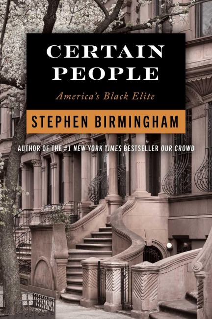 Certain People: Americas Black Elite