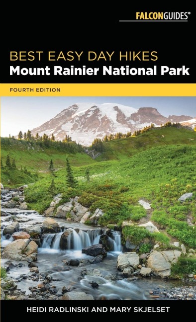 Best Easy Day Hikes Mount Rainier National Park