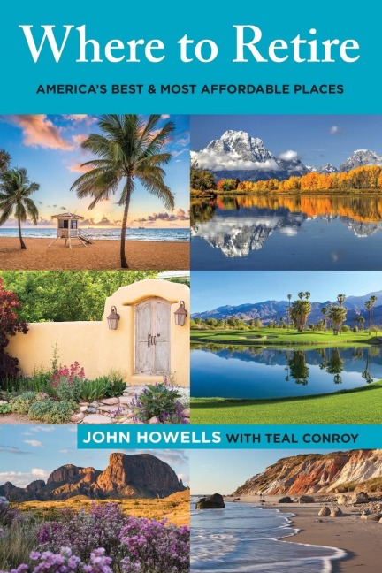 Where to Retire: Americas Best & Most Affordable Places