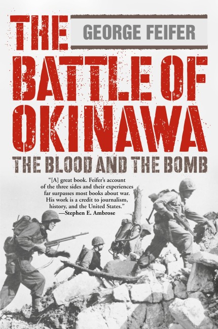 The Battle of Okinawa: The Blood And The Bomb