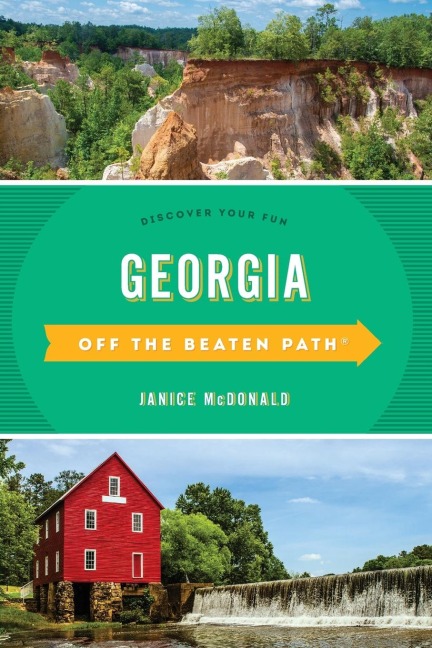 Georgia Off the Beaten Path®: Discover Your Fun