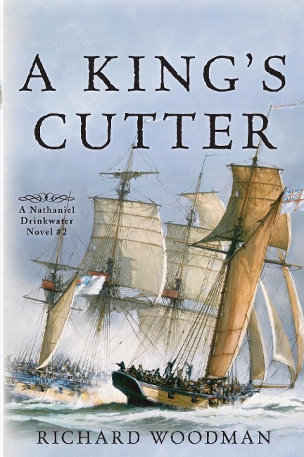A King's Cutter: A Nathaniel Drinkwater Novel