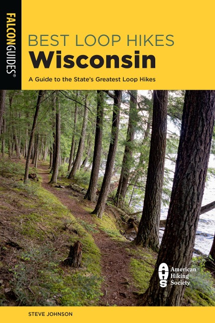 Best Loop Hikes Wisconsin: A Guide to the States Greatest Loop Hikes