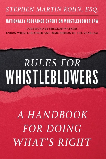 Rules for Whistleblowers: A Handbook for Doing Whats Right