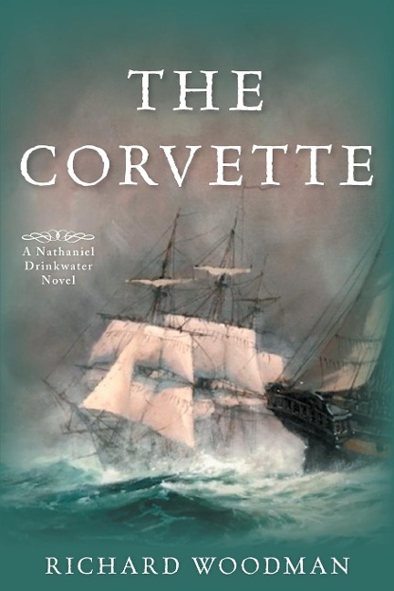 The Corvette: A Nathaniel Drinkwater Novel