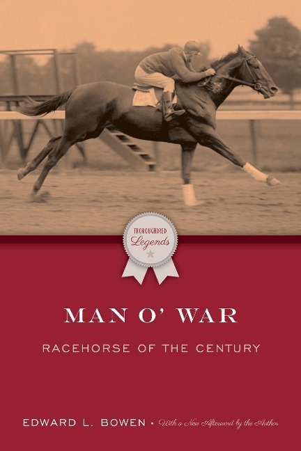 Man o War: Racehorse of the Century