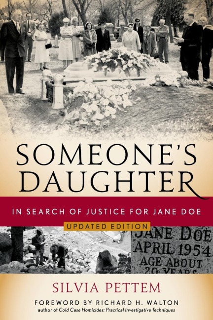 Someones Daughter: In Search of Justice for Jane Doe