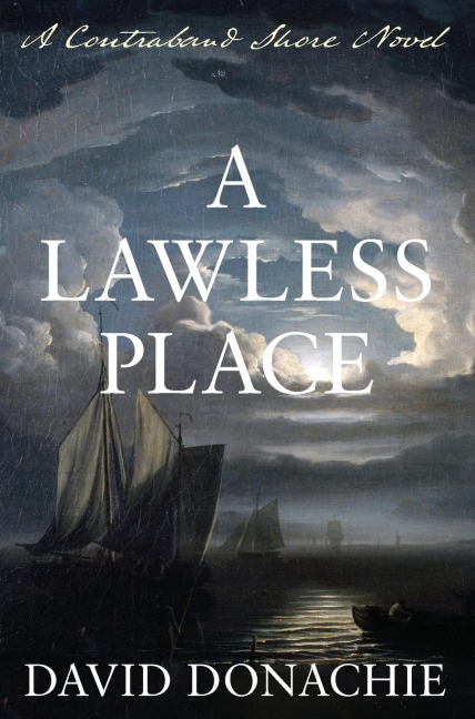 A Lawless Place: A Contraband Shore Novel