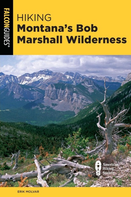 Hiking Montanas Bob Marshall Wilderness