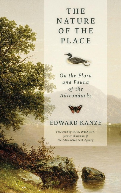 Nature of the Place: On the Flora and Fauna of the Adirondacks