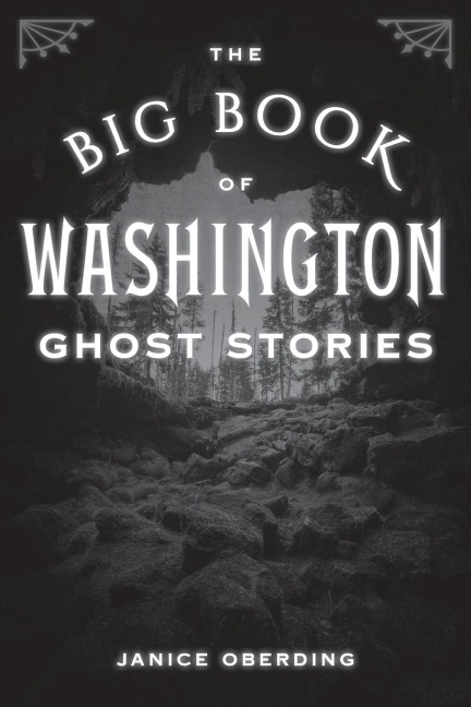 Big Book of Washington Ghost Stories