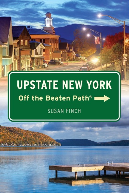 Upstate New York Off the Beaten Path(r)