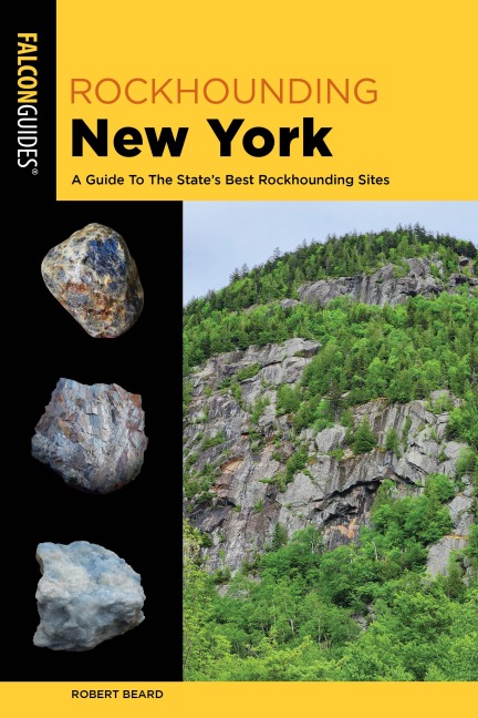 Rockhounding New York: A Guide to the States Best Rockhounding Sites