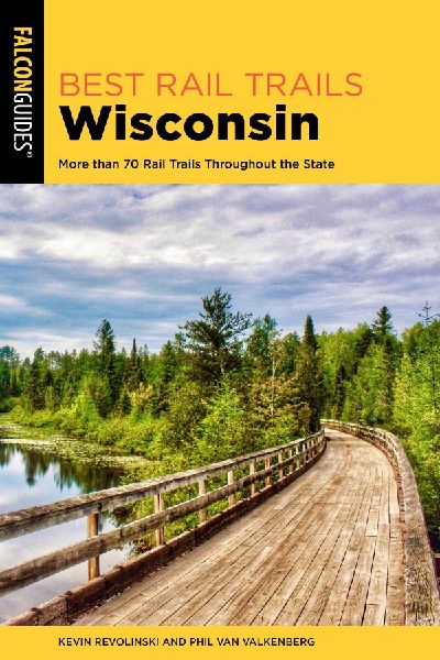 Best Rail Trails Wisconsin: More Than 70 Rail Trails Throughout the State